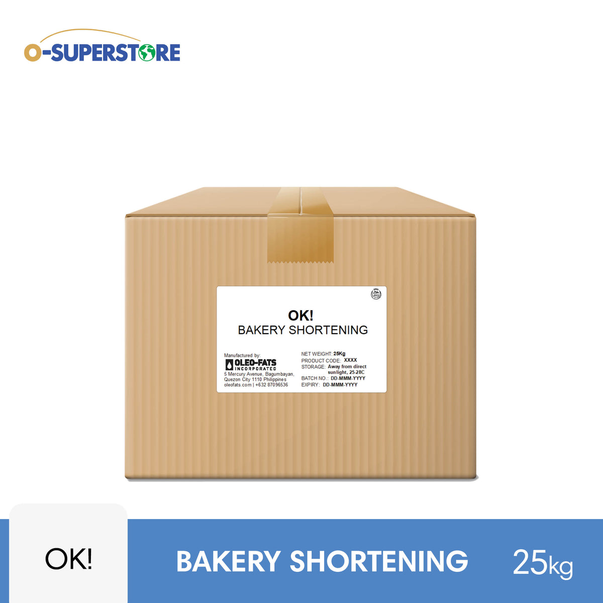 OK! Bakery Shortening 25kg — O-SUPERSTORE